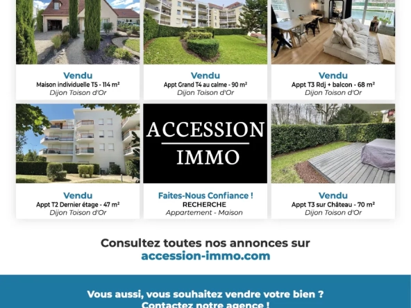 Vente d'appartement et maison à Dijon avec ACCESSION IMMO