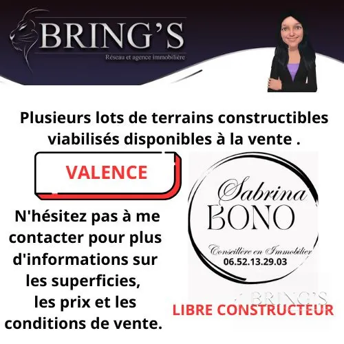 Terrains constructibles à Valence, environnement calme et proximité des axes 