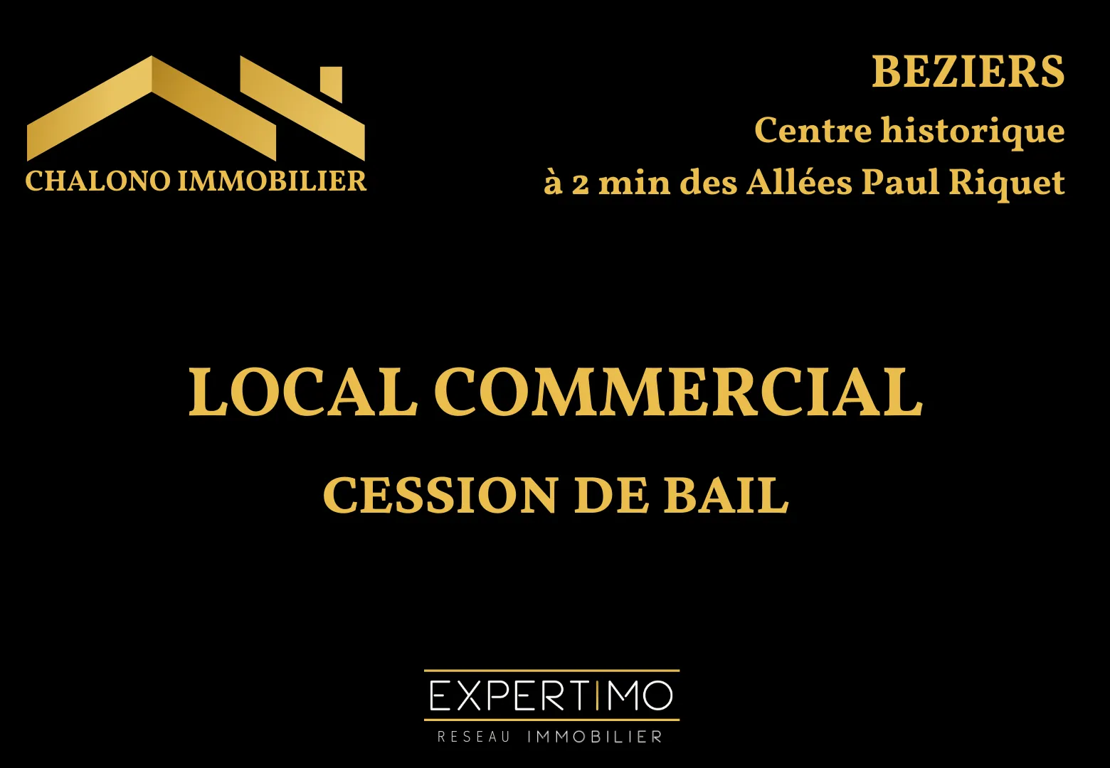 Cession de droit au bail d’un local commercial à Béziers – emplacement idéal