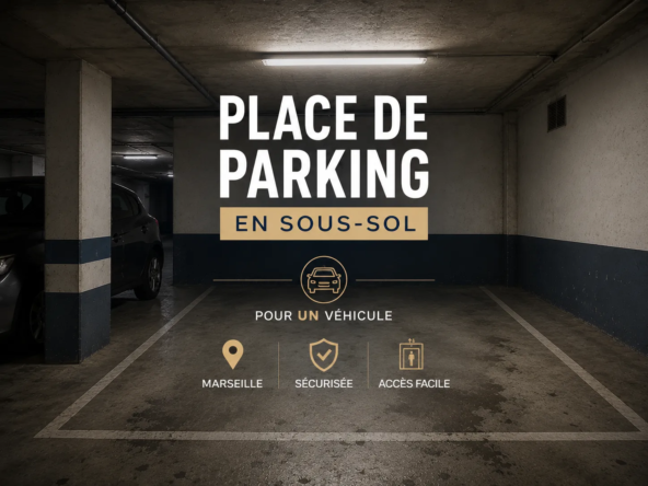 Place de parking sécurisée en sous-sol à Marseille, proximité Gare et Hôpital