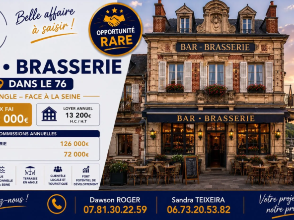 Vente restaurant dans une ville proche de la Seine (76) avec forte clientèle et potentiel de développement