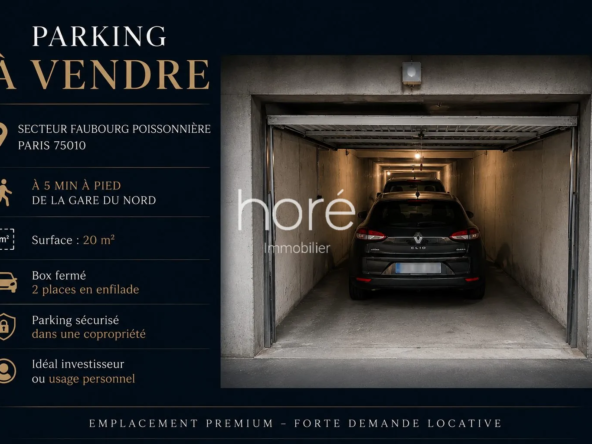 Parking sécurisé à vendre dans le 10e arrondissement de Paris à proximité de la Gare du Nord