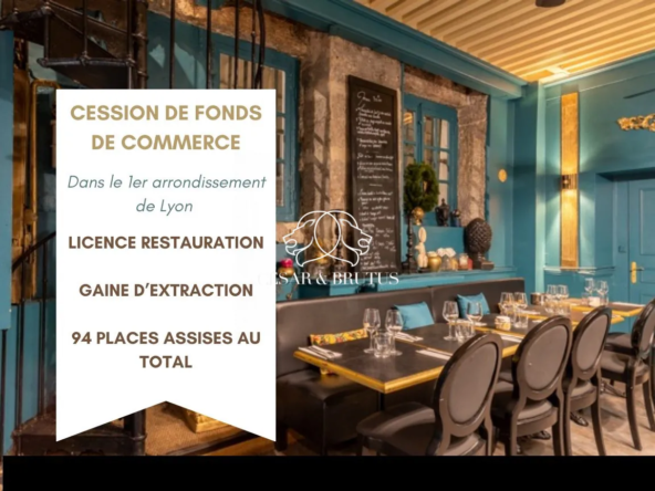 Achat fonds de commerce restaurant Lyon Rue Royale 149 m²