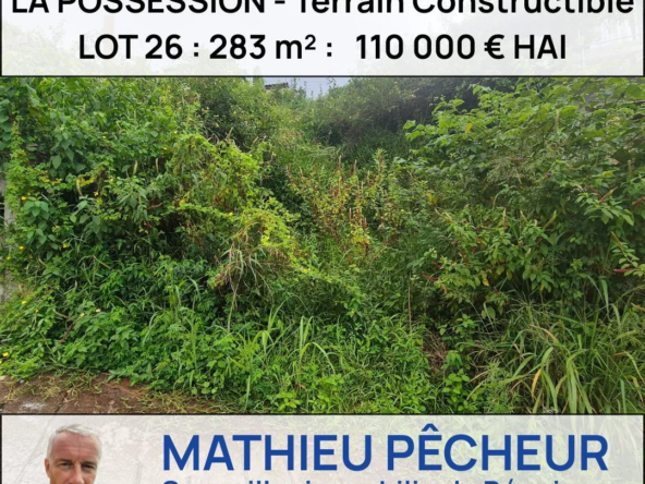 LOT 26 : 283 m2 110 000 HAI Terrain à bâtir de 283 m² à La Possession dans le lotissement 'Grand Natte'